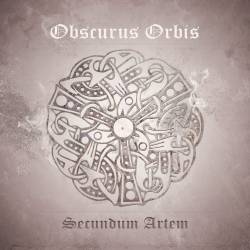 Obscurus Orbis : Secundum Artem